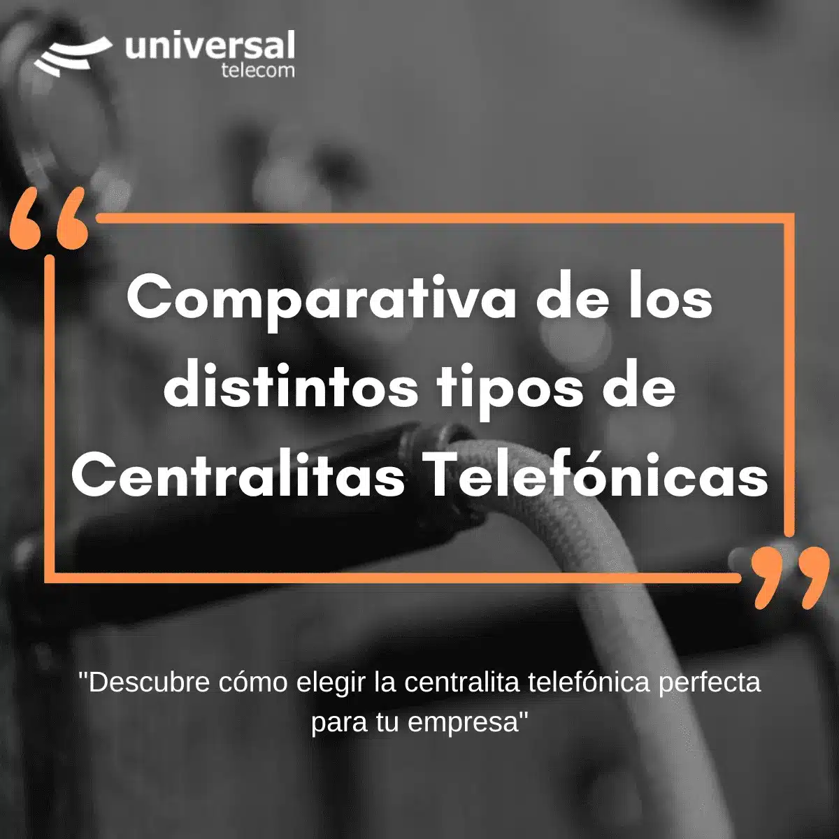 Tipos de Centralitas Telefónicas: Una Comparativa Detallada
