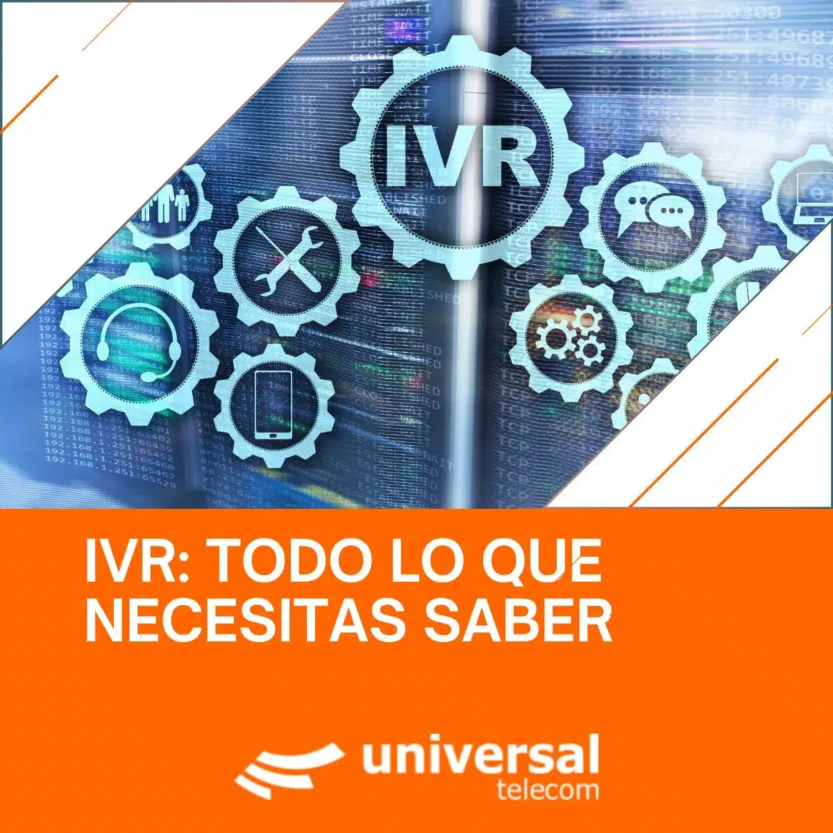 IVR: todo lo que necesitas saber.