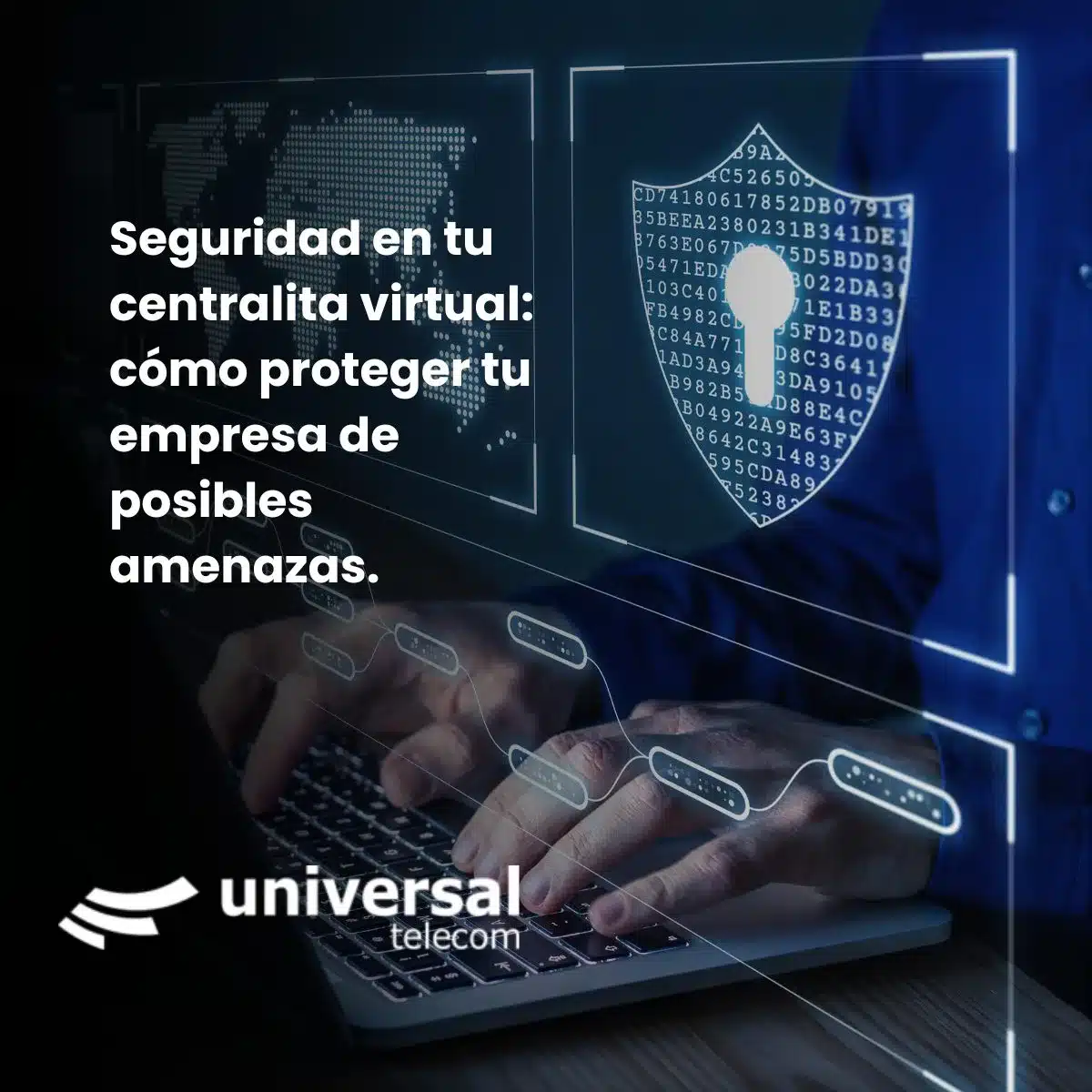 Seguridad en tu centralita virtual: cómo proteger tu empresa de posibles amenazas.
