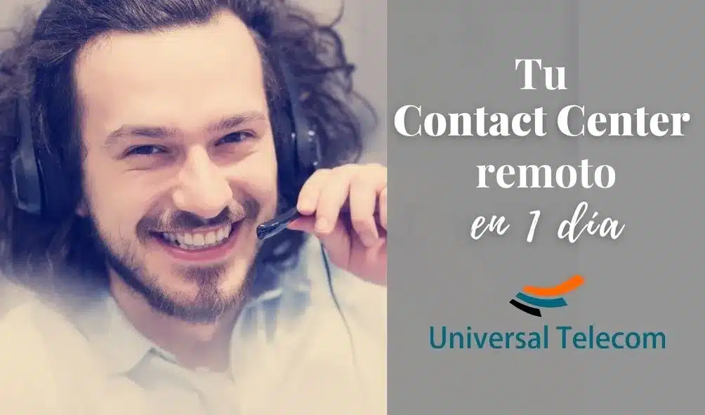 Aprende cómo habilitar un contact center remoto en 1 día