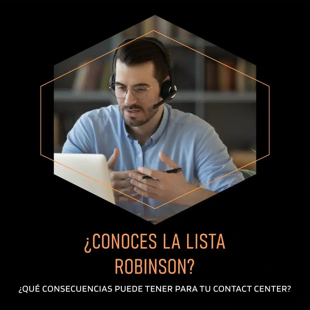 La Lista Robinson y tu Contact Center